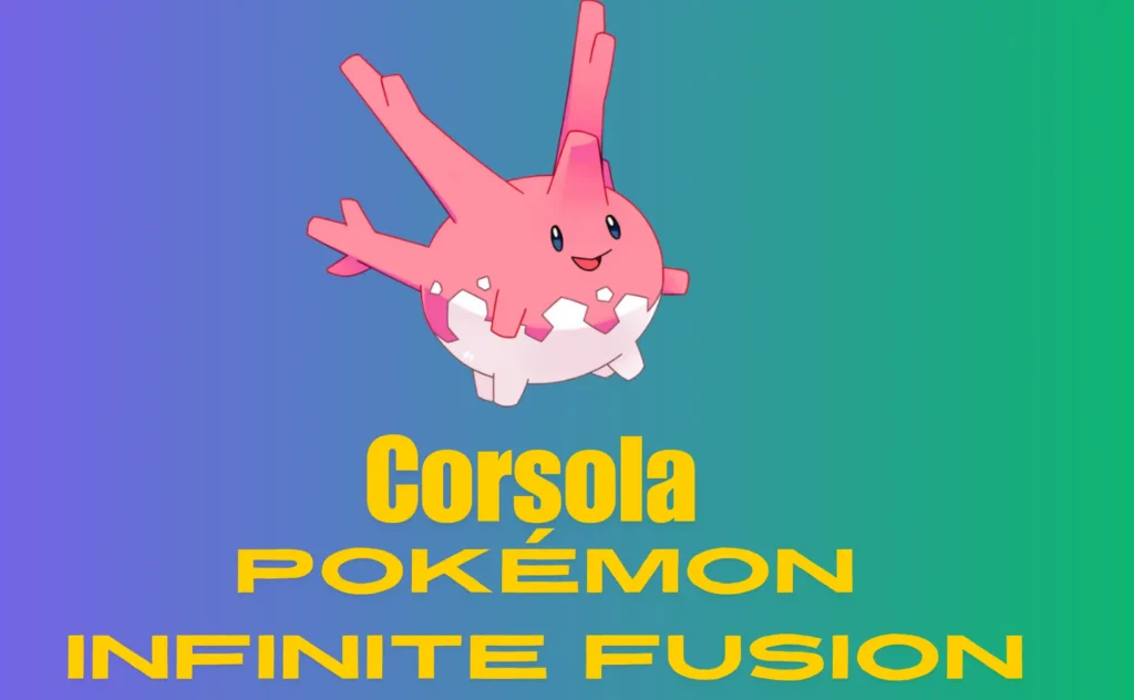 Corsola Pokémon Infinite Fusion